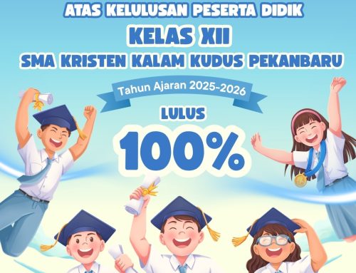 Kelulusan peserta didik Kelas XII SMA Kristen Kalam Kudus Pekanbaru